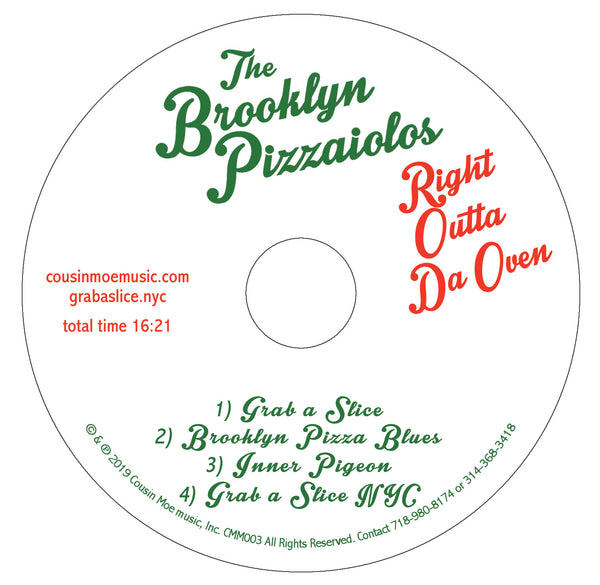 The Brooklyn Pizzaiolos Recording. 4 Original Song CD